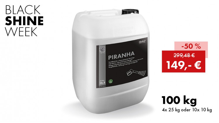 BLACK SHINE WEEK 2025 - 100 kg PIRANHA, Alkalischer Vorreiniger, CH116xx - Abbildung ähnlich